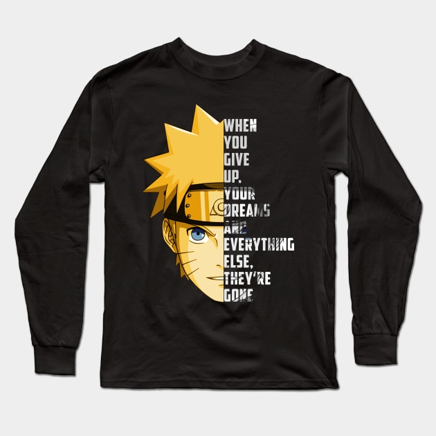 Powerful Shinobi Quote Long Sleeve T-Shirt by AlexKramer